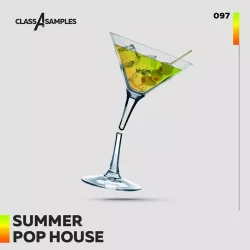 Class A Samples Summer Pop House [WAV MIDI]