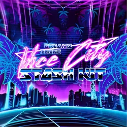 Dreamz & Tenno Vice City (Stash Kit) [WAV]