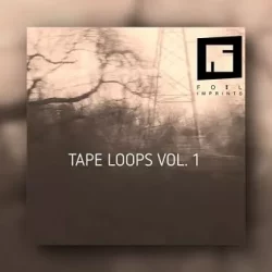 Foil Imprints Tape Loops Vol_1 WAV ABLETON