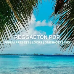 Glitchedtones Reggaeton Pop [WAV MIDI FXP]