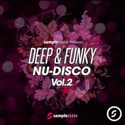 Samplestate Deep & Funky Nu-Disco 2 [MULTIFORMAT]