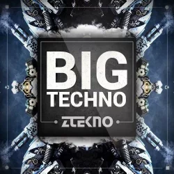 ZTEKNO Big TECHNO [WAV MIDI PRESETS]