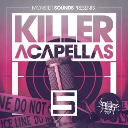 Monster Sounds Killer Acapellas 5 WAV