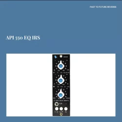 PastToFutureReverbs APIc 550 EQ IRs! Impulse Responses (IRs) [WAV]