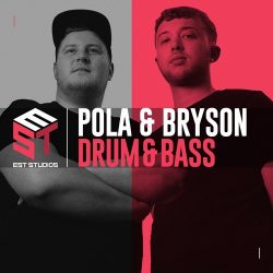 EST Studios Pola & Bryson: Drum & Bass WAV MIDI