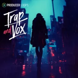 Producer Loops Trap & Vox [WAV MIDI]