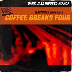 RawCutz Coffee Breaks Four Dark Jazz Infused HipHop WAV