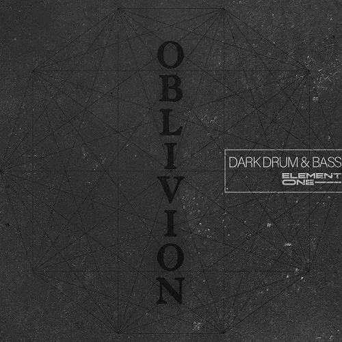 Element One Oblivion Dark Drum & Bass WAV