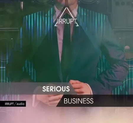 Irrupt Serious Business WAV