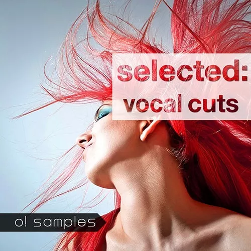 O!  Samples Selected Vocal Cuts WAV