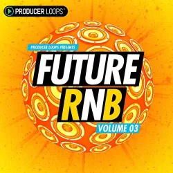 Producer Loops Future RnB Vol.3 [WAV MIDI]