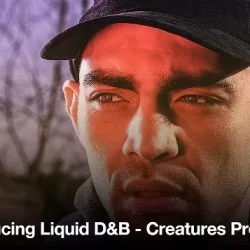 Producing Liquid DnB Creatures Pro Tips TUTORIAL