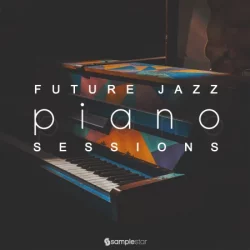 Samplestar Future Jazz Piano Sessions WAV