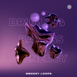 Smokey Loops Drum & Bass Energy WAV