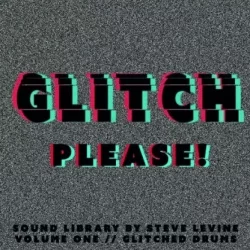 Steve Levine Recording Limited Glitch Please! Vol.1 WAV