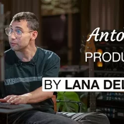 Jack Antonoff Producing 'A&W' by Lana Del Rey Inside the Track 90 [TUTORIAL]