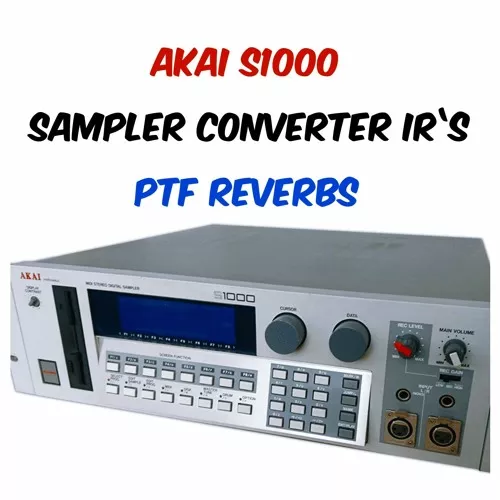 PastToFutureReverbs AKAI S1000 Sampler IR's! WAV