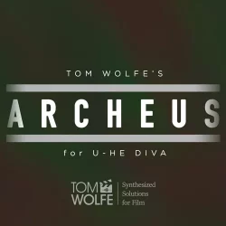 Tom Wolfe Archeus [Diva Presets]