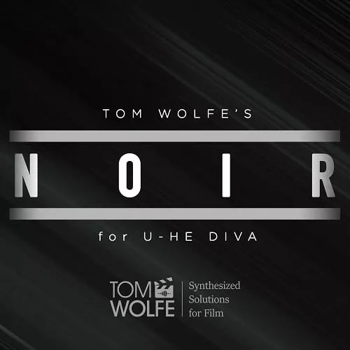 Tom Wolfe Noir [Diva Presets]