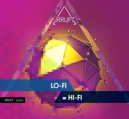 Irrupt LO-FI = HI-FI WAV