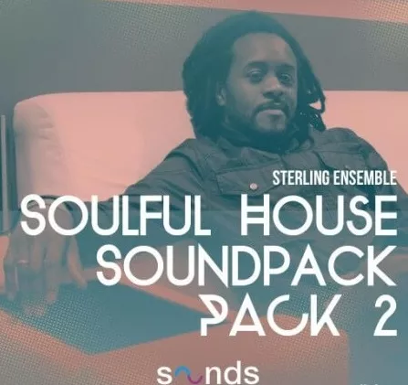 Sterling Ensemble Soulful House Sound Pack 2 WAV