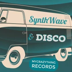 Mycrazything Records Synthwave & Disco [WAV ALP]