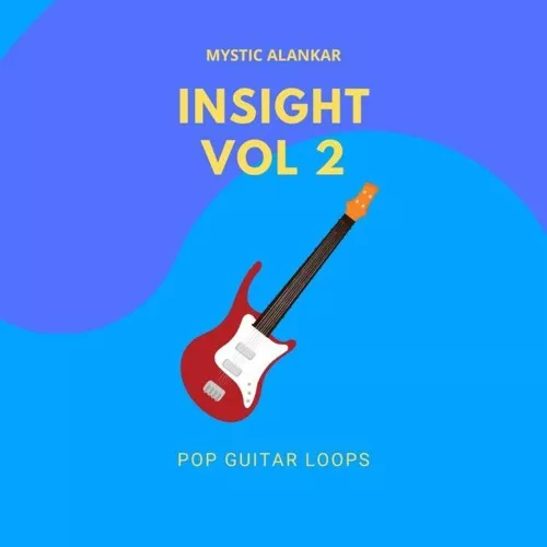 Mystic Alankar Insight Vol.2 Pop Guitar Loops WAV