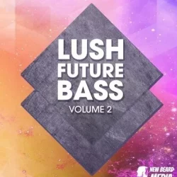 New Beard Media Lush Future Bass 2 WAV