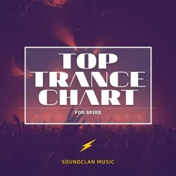 Soundclan Music Top Trance Chart for Spire [SPF MIDI]