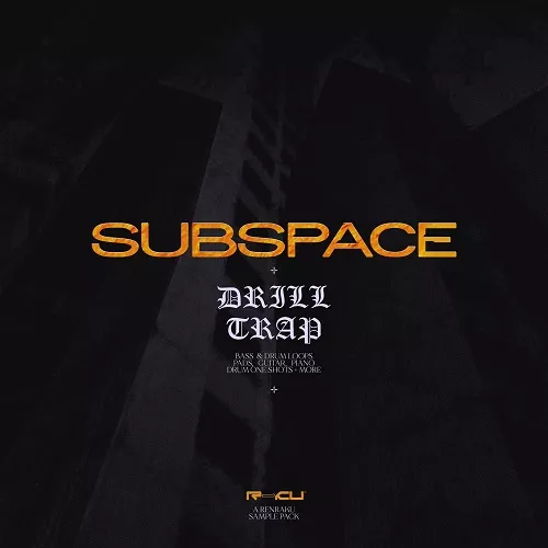 RenrakuSubspace - Drill Trap Sample Pack WAV