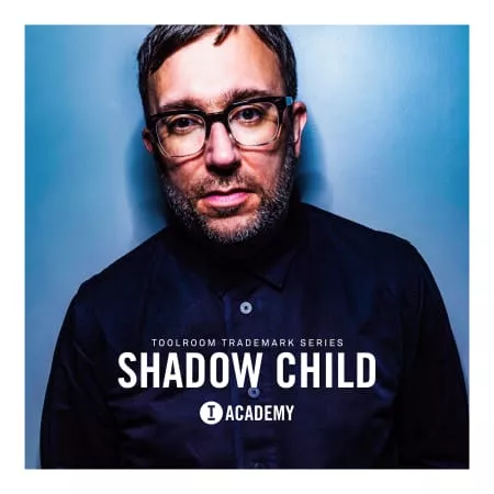 Toolroom Academy Trademark Series - Shadow Child WAV