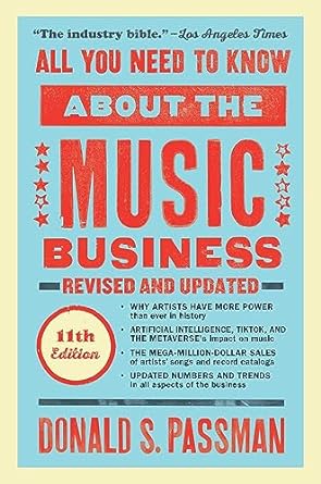 All You Need to Know About the Music Business, 11th Edition PDF