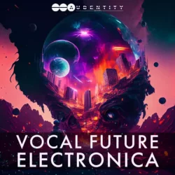 Audentity Records Vocal Future Electronica [WAV FXP]
