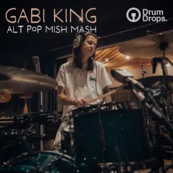 Drumdrops Gabi King Alt Pop Mish Mash WAV