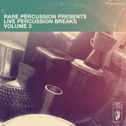 RARE Percussion Live Percussion Breaks Vol.3 WAV
