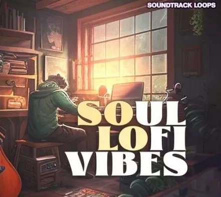 Soundtrack Loops Soul LoFi Vibes WAV
