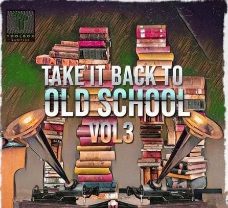 Toolbox Samples Take It Back To The Old School Vol.3 WAV