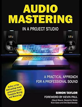 Audio Mastering in a Project Studio: A Practical Approach for a Professional Sound PDF