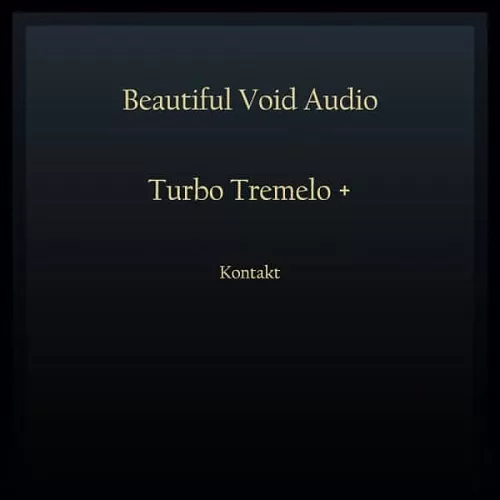 Beautiful Void Audio Turbo Tremelo + [KONTAKT]
