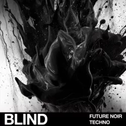 Blind Audio Future Noir Techno WAV