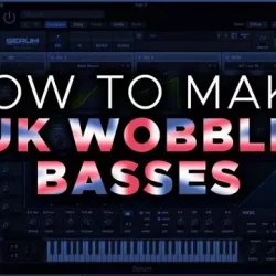 Chime How To Make UK Wobble Basses Pack [WAV SERUM]