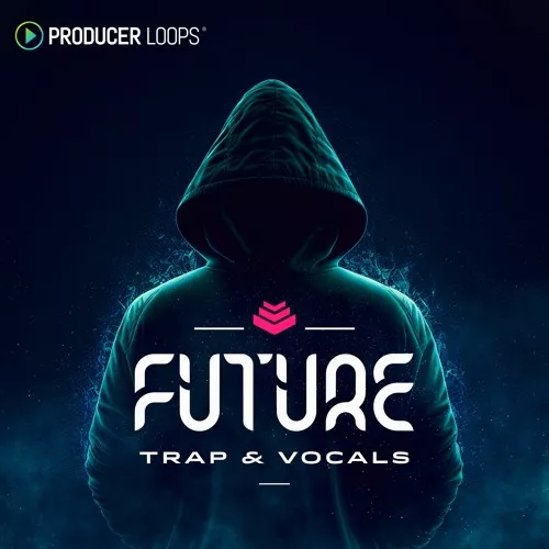 Producer Loops Future Trap N Vocals WAV MIDI