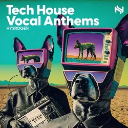 HY2ROGEN Tech House Vocal Anthems [MULTIFORMAT]