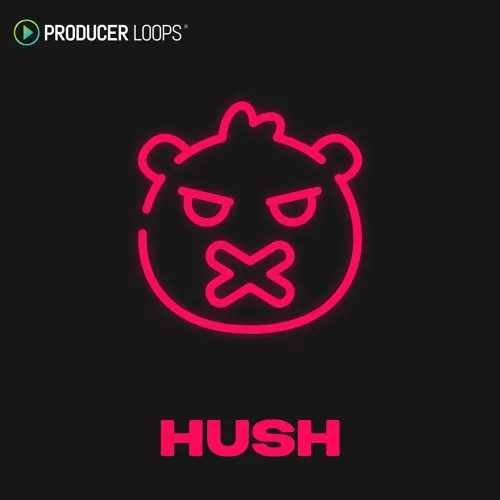 Producer Loops Hush [WAV MIDI]