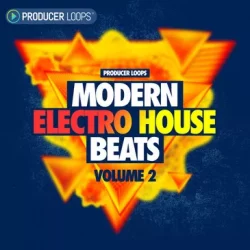 Producer Loops Modern Electro House Beats Vol.2 [WAV MIDI]