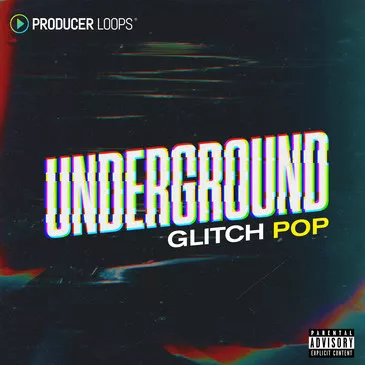 Producer Loops Underground Glitch Pop [WAV MIDI]