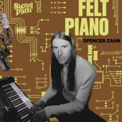 Spencer Zahn: Felt Piano WAV