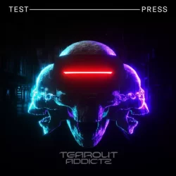 Test Press Tearout Addictz WAV PRESETS