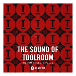 The Sound Of Toolroom Serum Presets Vol.2 [FXP]