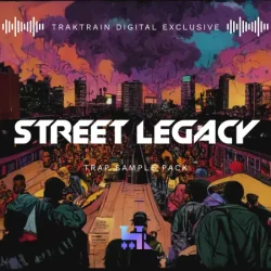 TrakTrain Street Legacy Trap Sample Pack WAV